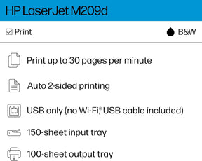 Laserjet M209D Laser Printer, Black and White, Automatic Duplex, USB Only (Cable Included), Best for Home Office (8J9L0F)