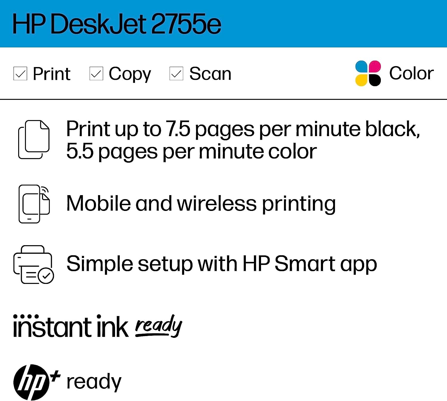 Deskjet 2755E Wireless Color Inkjet-Printer, Print, Scan, Copy, Easy Setup, Mobile Printing, Best-For Home, 6 Months of Instant Ink Included, White (Packaging May Vary) 6 Months of Ink with +